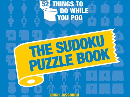 52 Things to Do While You Poo: The Sudoku Puzzle Book Online Sale