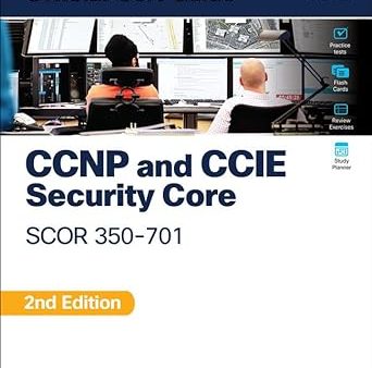 CCNP & CCIE  Security Core SCOR 350-701 (2E) Official Cert Guide For Cheap