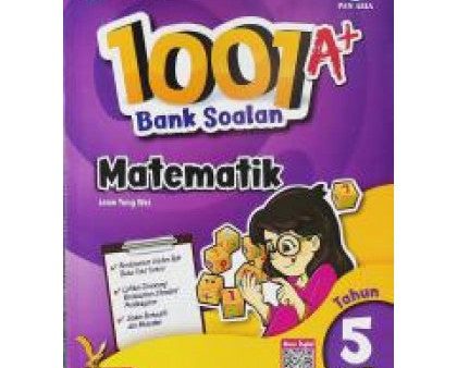 1001 A+ BANK SOALAN MATEMATIKTAHUN 5 (KSSR SEMAKAN) on Sale