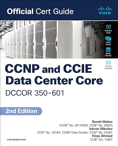 CCNP & CCIE Data Center Core DCCOR 350-601 (2E) Official Cert Guide Online Hot Sale