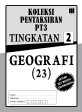 Koleksi Pentaksiran PT3 KSSM Geografi Tingkatan 2 Sale